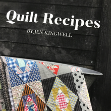 Load image into Gallery viewer, Quilt Recipes by Jen Kingwell
