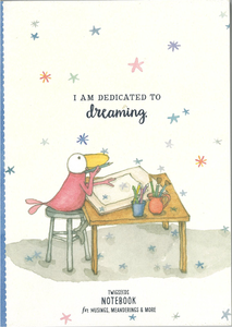 I Am Dedicated To Dreaming Notebook